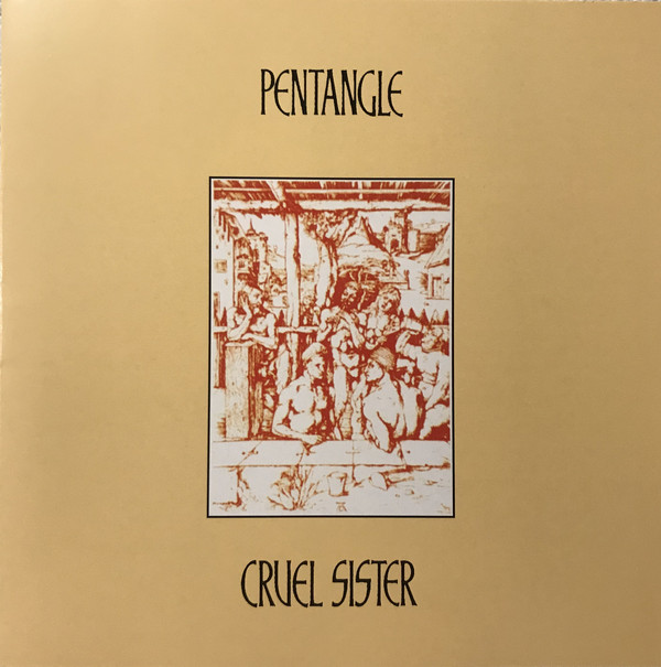 Pentangle Cruel Sister CD/1970/Folk Rock/US