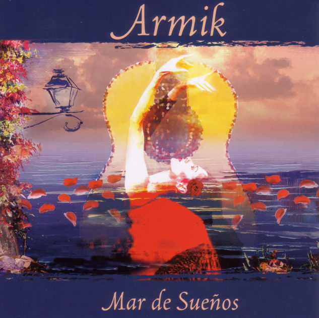 Armik 'Mar De Suenos' CD/2005/Flamenco/Russia Armik 'Mar De Suenos' CD/2005/Flamenco/Russia