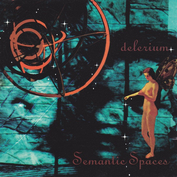 Delerium 'Semantic Spaces' CD/1994/1997/Electronic/Россия/Nm Delerium 'Semantic Spaces' CD/1994/1997/Electronic/Россия/Nm