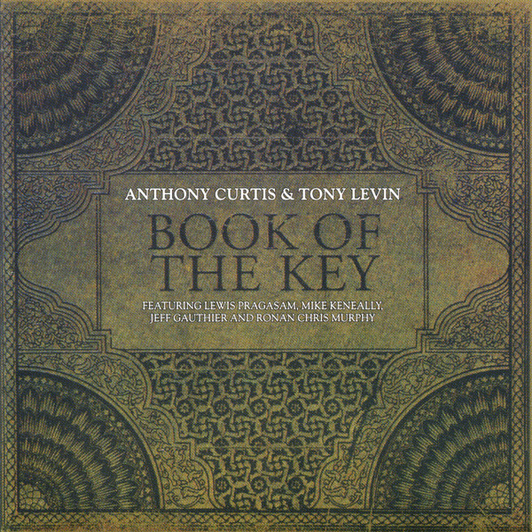 Anthony Curtis, Tony Levin 'The Book Of The Key' CD/2004/2005/Prog Rock/Russia/Nm