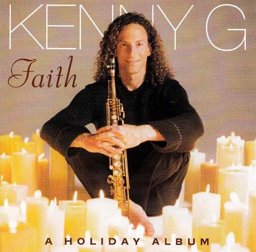 Kenny G 'Faith - A Holiday Album' CD/1999/Smoth Jazz/Russia Kenny G 'Faith - A Holiday Album' CD/1999/Smoth Jazz/Russia