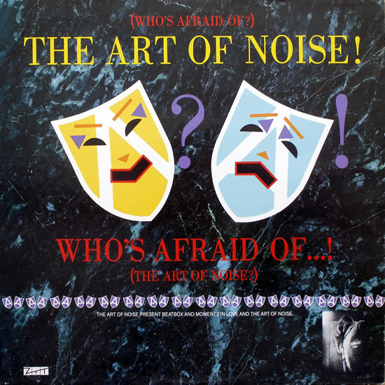 The Art Of Noise 'Who's Afraid Of? The Art Of Noise' CD/1984/1990/Electronic/US