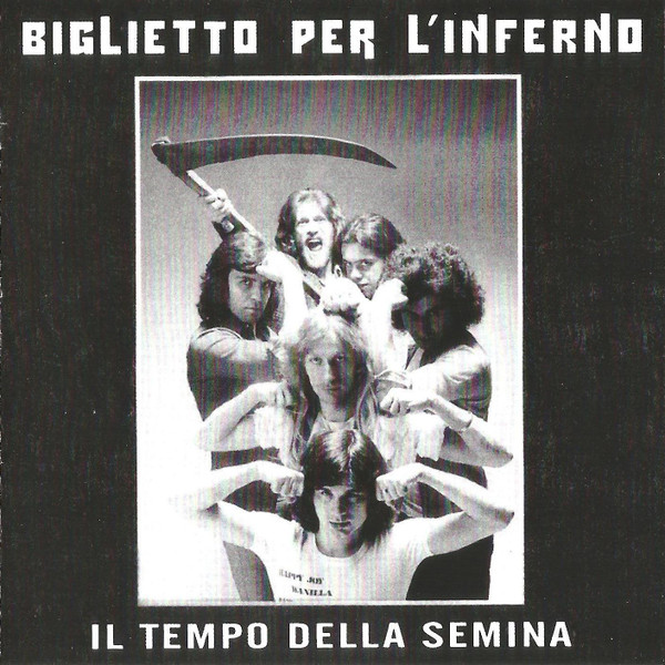Biglietto Per LInferno Il Tempo Della Semina CD/1992/2008/Rock/������/Nm