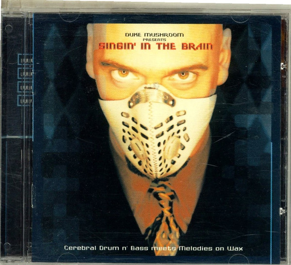 Duke Mushroom 'Duke Mushroom Presents Singin' In The Brain' CD/2000/Electronic/������