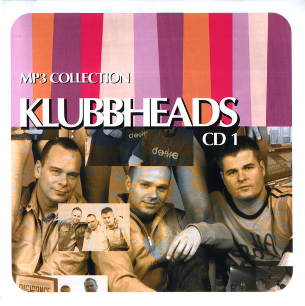 Klubbheads MP3 Collection CD1 MP3 CD/2005/Electronic/Russia