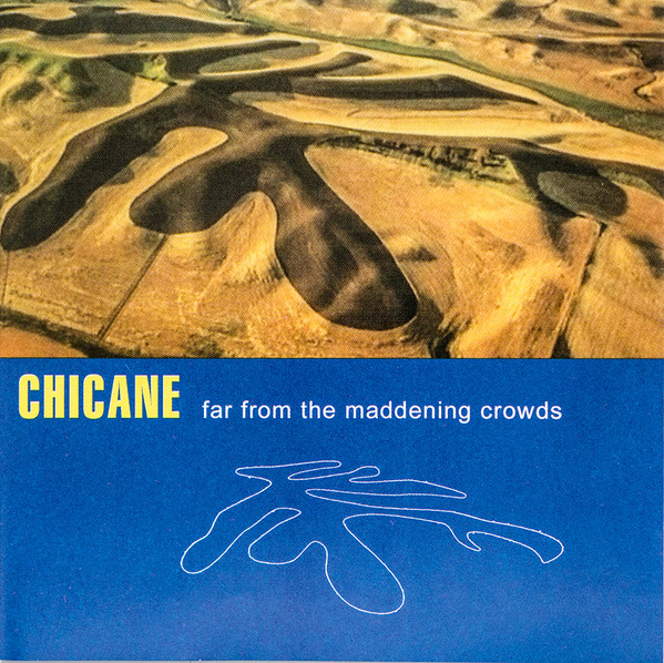 Chicane 'Far From The Maddening Crowds' CD/1997/Electronic/Россия/Nm Chicane 'Far From The Maddening Crowds' CD/1997/Electronic/Россия/Nm