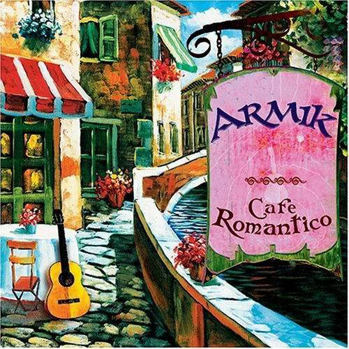 Armik Cafe Romantico CD/2004/2008/Flamenco/Russia