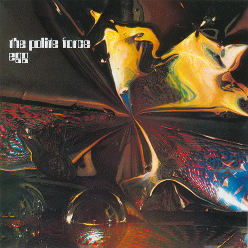 Egg The Polite Force CD/1971/2008/Prog Rock/Russia/Nm