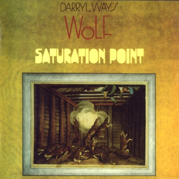Darryl Ways Wolf Saturation Point CD/1973/2008/Prog Rock/������/Nm