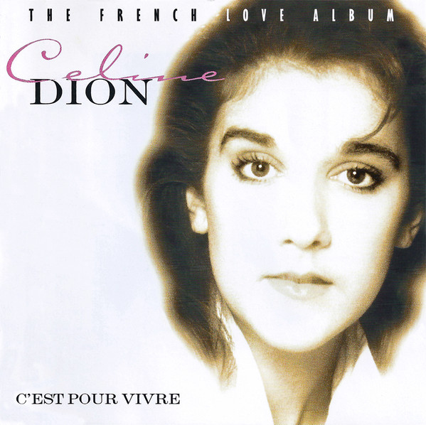 Celine Dion 'C'est Pour Vivre -The French Love Album' CD/1997/Pop/Россия/Nm Celine Dion 'C'est Pour Vivre -The French Love Album' CD/1997/Pop/Россия/Nm