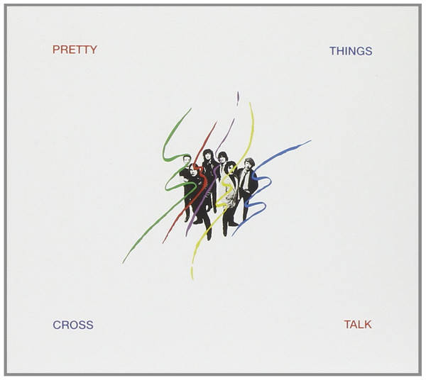 Pretty Things The 'Cross Talk' CD/1980/Rock/Europe Pretty Things The 'Cross Talk' CD/1980/Rock/Europe