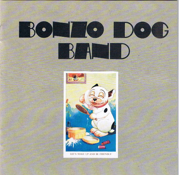 Bonzo Dog Band 'Let's Make Up And Be Friendly' CD/1972/2007/Rock/Germany Bonzo Dog Band 'Let's Make Up And Be Friendly' CD/1972/2007/Rock/Germany