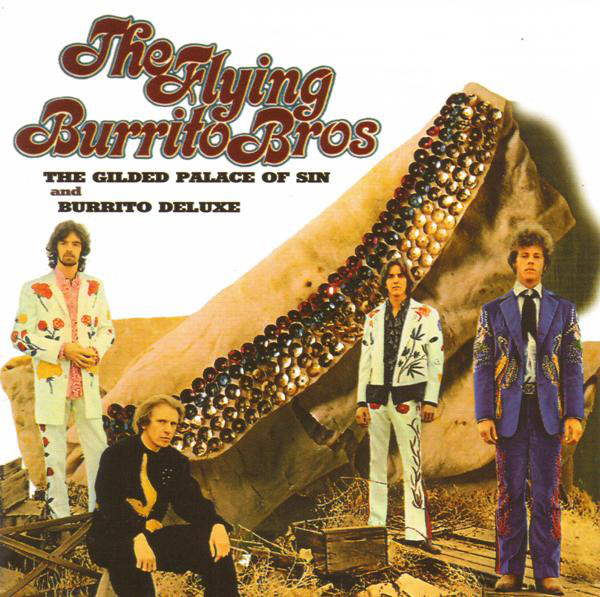The Flying Burrito Bros 'The Gilded Palace Of Sin Burrito Deluxe' CD/1968/1969/Country Rock/UK