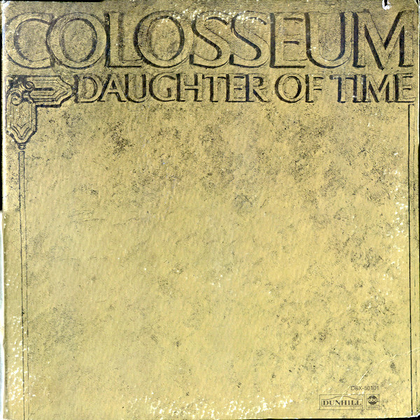 Colosseum 'Daughter Of Time' CD/1970/Prog Rock/Россия Colosseum 'Daughter Of Time' CD/1970/Prog Rock/Россия