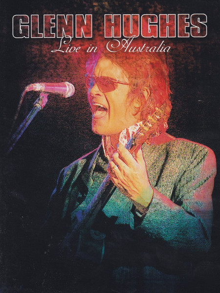 Glenn Hughes Live in Australia DVD/2008/Rock/Russia