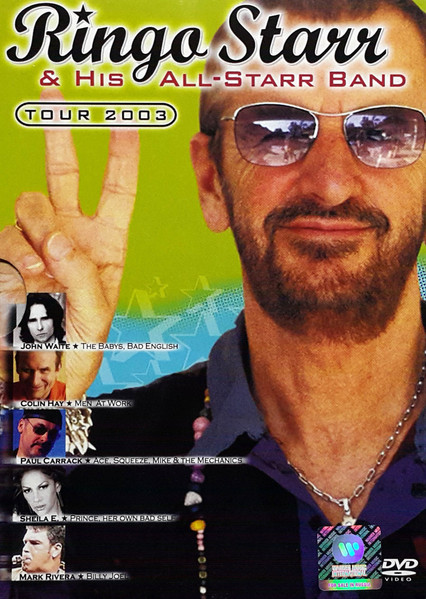 Ringo Starr And His All-Starr Band 'Tour 2003' DVD/2004/Rock/Russia Ringo Starr And His All-Starr Band 'Tour 2003' DVD/2004/Rock/Russia