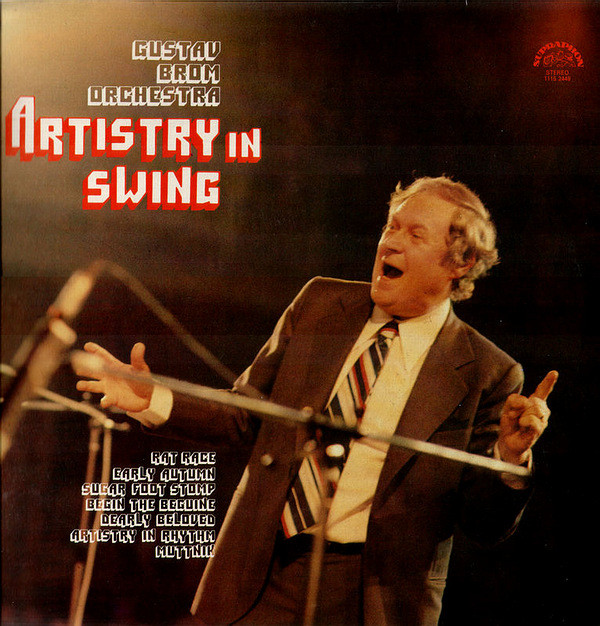 Gustav Brom Orchestra 'Gustav Brom Hraje Swing' LP/1978/1984/Jazz/Czech/Nm Gustav Brom Orchestra 'Gustav Brom Hraje Swing' LP/1978/1984/Jazz/Czech/Nm