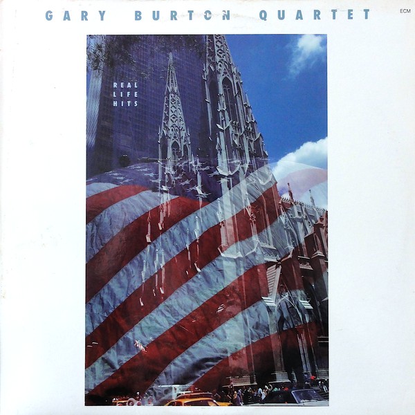 Gary Burton Quartet Real Life Hits LP/1985/Jazz/US/Nm