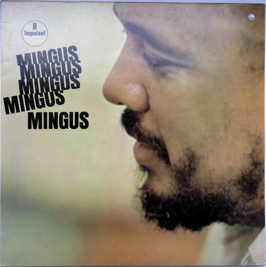 Charles Mingus 'Mingus Mingus Mingus Mingus Mingus' LP/1963/1985/Jazz/UK/Nm