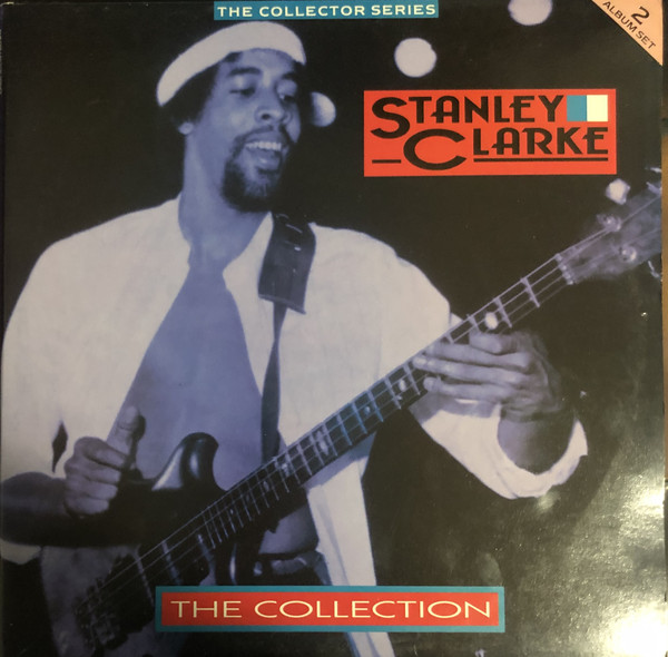 Stanley Clarke The Collection 2LP/1990/Jazz Rock/UK/Nm