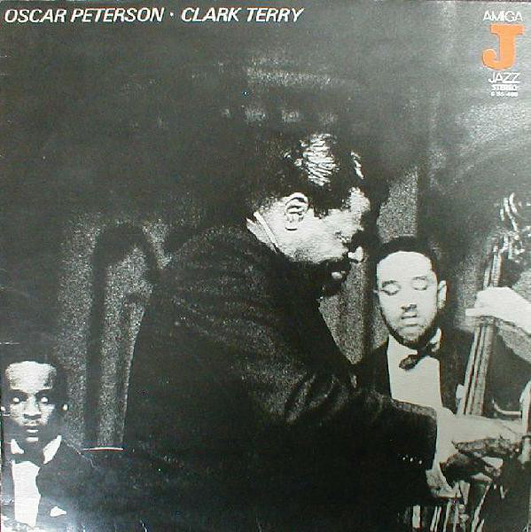 Oscar Peterson, Clark Terry Oscar Peterson, Clark Terry LP/1964/1976/Jazz/Germany/Nm