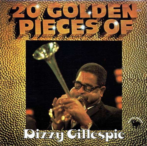 Dizzy Gillespie 20 Golden Pieces Of Dizzy Gillespie LP/1978/Jazz/UK/Nm