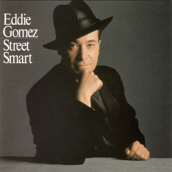 Eddie Gomez Street Smart LP/1989/Jazz/Holland/Nm