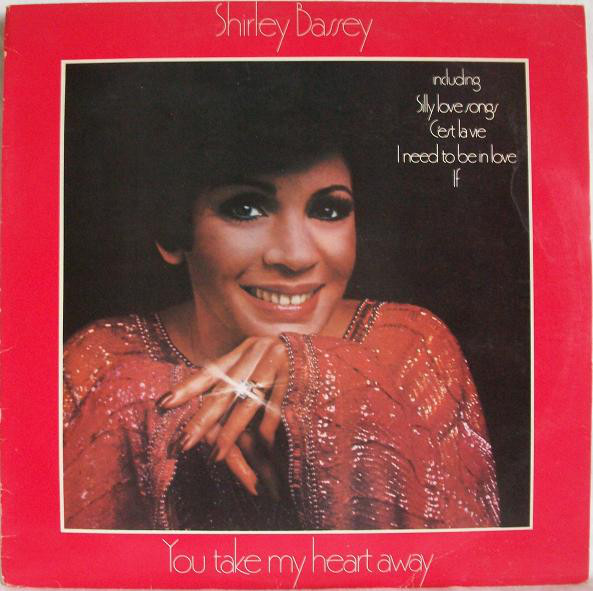 Shirley Bassey 'You Take My Heart Away' LP/1977/Jazz/UK/Nm Shirley Bassey 'You Take My Heart Away' LP/1977/Jazz/UK/Nm