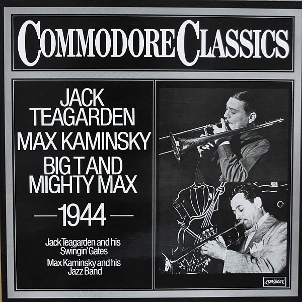 Jack Teagarden And His Swingin' Gates, Max Kaminsky 'Big T And Mighty Max' LP/1979/Jazz/Germany/Nm Jack Teagarden And His Swingin' Gates, Max Kaminsky 'Big T And Mighty Max' LP/1979/Jazz/Germany/Nm