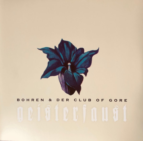 Bohren & Der Club Of Gore 'Geisterfaust' 2LP/2005/2017/Jazz/Germany/Nm Bohren & Der Club Of Gore 'Geisterfaust' 2LP/2005/2017/Jazz/Germany/Nm