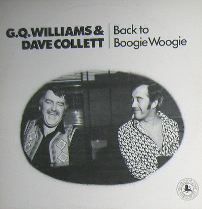 G.Q.Williams, Dave Collett Back To Boogie Woogie LP/1982/Blues Piano/Holland/Nm