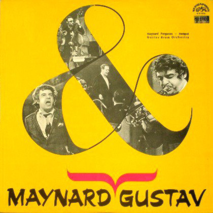 Maynard Ferguson, Gustav Brom Orchestra 'Maynard & Gustav' LP/1969/1971/Jazz/Czech/Nm Maynard Ferguson, Gustav Brom Orchestra 'Maynard & Gustav' LP/1969/1971/Jazz/Czech/Nm