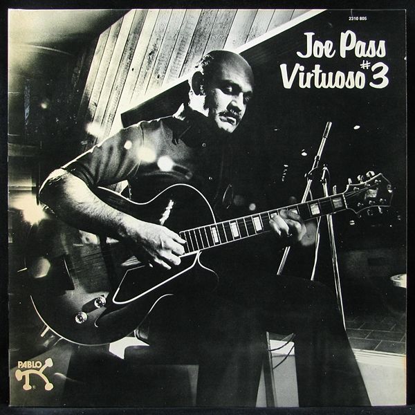 Joe Pass Virtuoso 3 LP/1978/Jazz/US/Nm