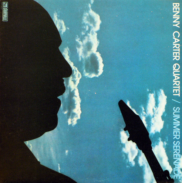 The Benny Carter Quartet 'Summer Serenade' LP/1982/1983/Jazz/Yugoslavia/Nm The Benny Carter Quartet 'Summer Serenade' LP/1982/1983/Jazz/Yugoslavia/Nm