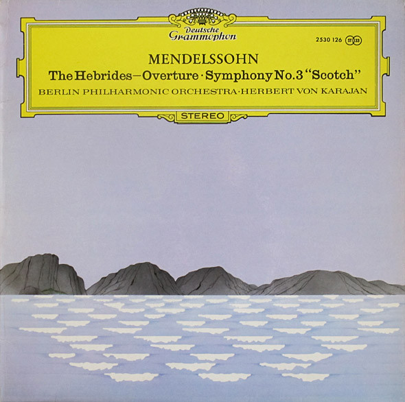 Felix Mendelssohn, Herbert von Karajan Symphonie Nr. 3 Schottische LP/1980/Classical/UK/Nm