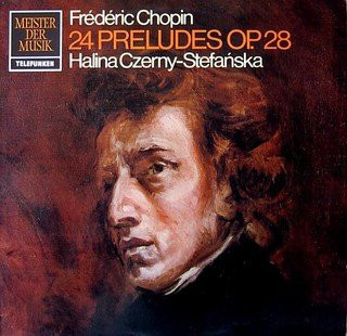 Frederic Chopin, Halina Czerny-Stefanska '24 Preludes Op. 28' LP/1976/Classical/Germany/Nm