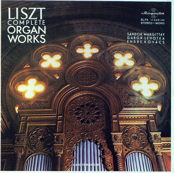 Franz Liszt, Sandor Margittay, Gabor Lehotka Complete Organ Works 5LP/1973/Classical/Hungary/Nm