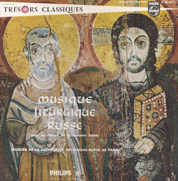 Choeurs De La Cathedrale Orthodoxe Russe De Paris 'Musique Liturgique Rus' LP/1957/Classic/France/Ex Choeurs De La Cathedrale Orthodoxe Russe De Paris 'Musique Liturgique Rus' LP/1957/Classic/France/Ex