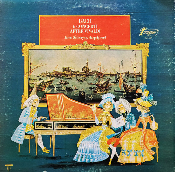Johann Sebastian Bach, Janos Sebestyen '6 Concerti After Vivaldi' LP/1968/Classical/US/Nm Johann Sebastian Bach, Janos Sebestyen '6 Concerti After Vivaldi' LP/1968/Classical/US/Nm