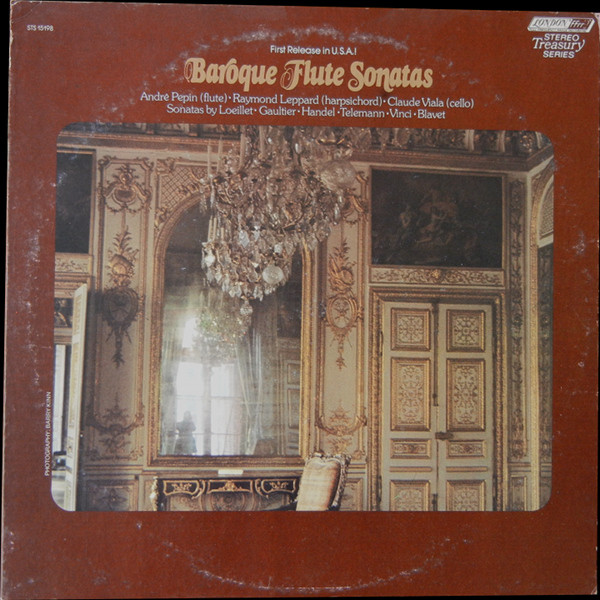 Andre Pepin, Raymond Leppard, Claude Viala 'Baroque Flute Sonatas' LP/1978/Classical/US/Nm Andre Pepin, Raymond Leppard, Claude Viala 'Baroque Flute Sonatas' LP/1978/Classical/US/Nm