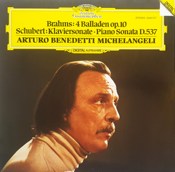 Johannes Brahms, Franz Schubert, Arturo Benedetti Michelangeli 4 Balladen LP/1981/Class/Germany/Nm