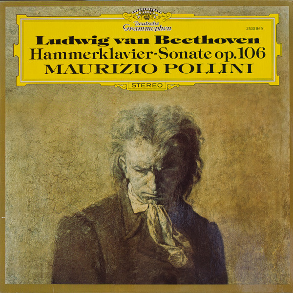 Ludwig Van Beethoven, Maurizio Pollini Hammerklavier - Sonate Op.106 LP/1977/Classical/Germany/Nm