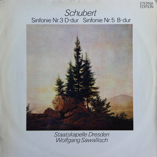 Franz Schubert, Wolfgang Sawallisch 'Sinfonie Nr.3 D-dur Und Nr5 B-dur' LP/1972/Classical/Germany/Nm