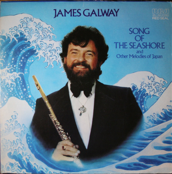 James Galway 'Song Of The Seashore' And Other Melodies Of Japan' LP/1979/Instrumental/US/Vg James Galway 'Song Of The Seashore' And Other Melodies Of Japan' LP/1979/Instrumental/US/Vg
