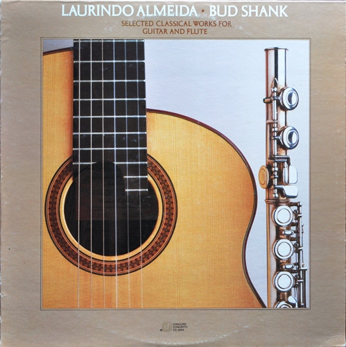 Laurindo Almeida, Bud Shank Selected Classical Works For Guitar And Flute LP/1982/Classical/US/Nm
