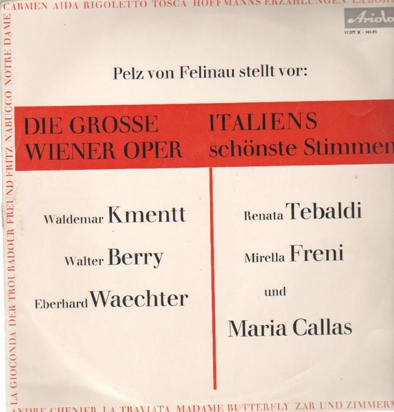 Pelz von Felinau Die grosse Wiener Oper, Italiens schonste Stimmen LP/1965/Classical/Germany/Nm