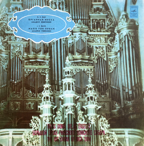Johann Sebastian Bach, Amadeus Webersinke 'Organ Mass, Chorale Prelude' 2LP/1976/Classical/Russia/Nm Johann Sebastian Bach, Amadeus Webersinke 'Organ Mass, Chorale Prelude' 2LP/1976/Classical/Russia/Nm