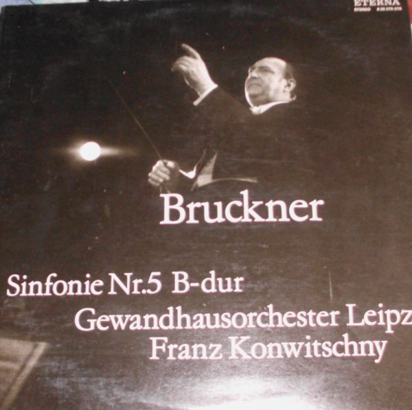 Anton Bruckner, Franz Konwitschny 'Sinfonie Nr.5 B-dur' 2LP/1974/Classical/Germany/Nm