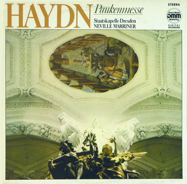 Joseph Haydn, Neville Marriner, Staatskapelle Dresden 'Paukenmesse' LP/1987/Classical/Germany/Nm Joseph Haydn, Neville Marriner, Staatskapelle Dresden 'Paukenmesse' LP/1987/Classical/Germany/Nm