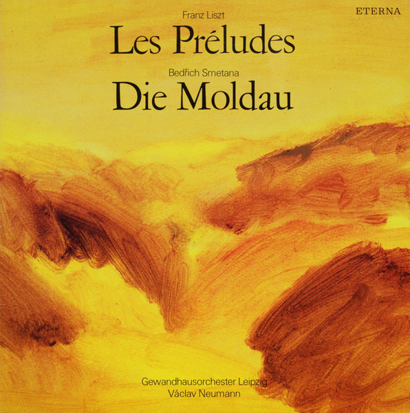 Franz Liszt, Bedrich Smetana Les Preludes, Die Moldau LP/1987/Classical/Germany/Nm